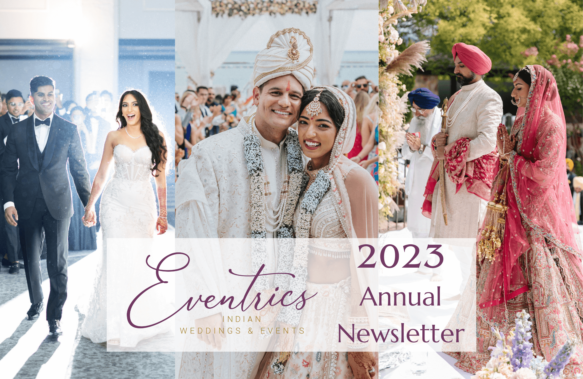 Eventrics Indian Weddings 2023 Annual Newsletter